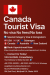 Canadian Tourist Visa & More